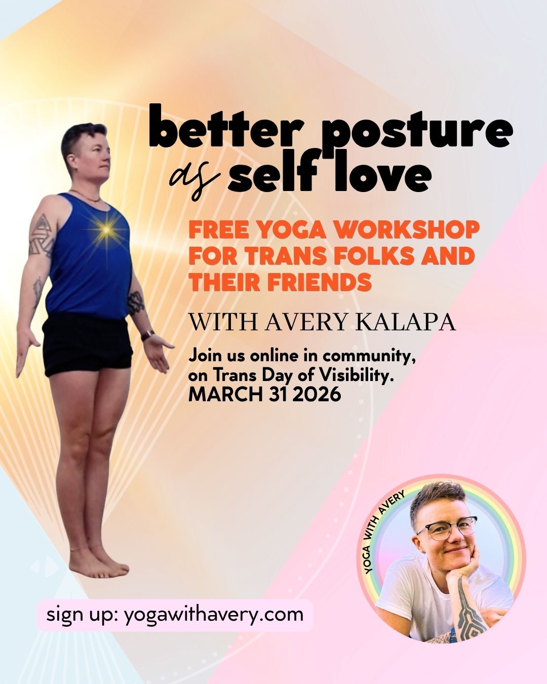 BETTER POSTURE SELF LOVE 2026 workshop banner (Instagram Post (45))-2 Better Posture for Self Love workshop with Avery Kalapa on TDOV for trans folks and their friends 2026